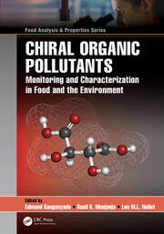 Chiral Organic Pollutants: Monitoring and Characterization in Food and the Environment book cover
