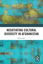 Negotiating Cultural Diversity in Afghanistan book cover