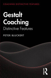 Gestalt Coaching: Distinctive Features book cover