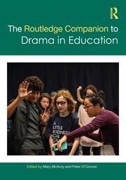 The Routledge Companion to Drama in Education book cover