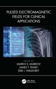 Pulsed Electromagnetic Fields for Clinical Applications book cover