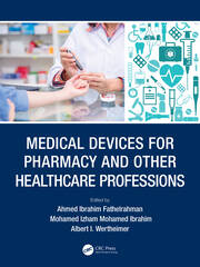 Medical Devices for Pharmacy and Other Healthcare Professions book cover