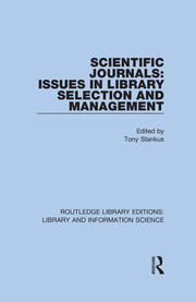 Scientific Journals: Issues in Library Selection and Management book cover