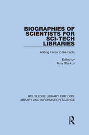 Biographies of Scientists for Sci-Tech Libraries: Adding Faces to the Facts book cover