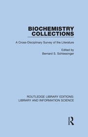 Biochemistry Collections: A Cross-Disciplinary Survey of the Literature book cover