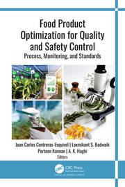 Food Product Optimization for Quality and Safety Control: Process, Monitoring, and Standards book cover