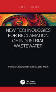New Technologies for Reclamation of Industrial Wastewater book cover