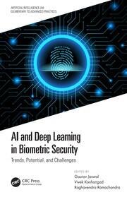 AI and Deep Learning in Biometric Security: Trends, Potential, and Challenges book cover
