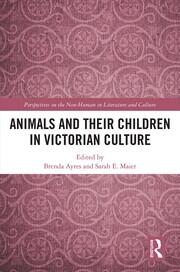 Animals and Their Children in Victorian Culture book cover