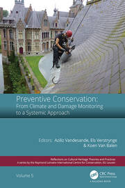 Preventive Conservation - From Climate and Damage Monitoring to a Systemic and Integrated Approach: Proceedings of the International WTA - PRECOM3OS Symposium, April 3-5, 2019, Leuven, Belgium book cover