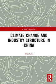Climate Change and Industry Structure in China book cover