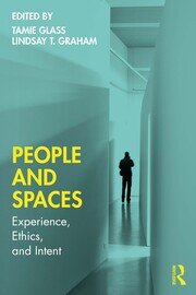 People and Spaces: Experiences, Ethics, and Intent book cover