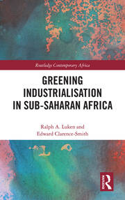 Greening Industrialization in Sub-Saharan Africa book cover
