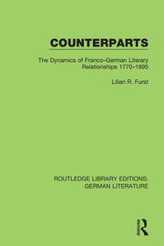 Counterparts: The Dynamics of Franco-German Literary Relationships 1770-1895 book cover