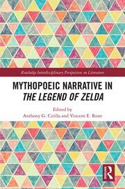 Mythopoeic Narrative in The Legend of Zelda book cover