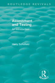 Assessment and Testing: An Introduction book cover