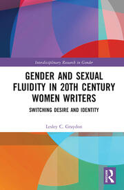 Gender and Sexual Fluidity in 20th Century Women Writers: Switching Desire and Identity book cover