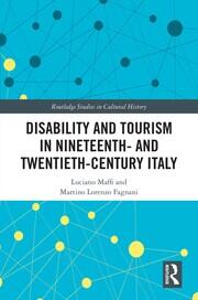 Disability and Tourism in Nineteenth- and Twentieth-Century Italy book cover