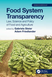 Food System Transparency: Law, Science and Policy of Food and Agriculture book cover