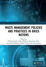 Waste Management Policies and Practices in BRICS Nations book cover