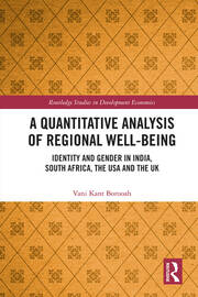 A Quantitative Analysis of Regional Well-Being: Identity and Gender in India, South Africa, the USA and the UK book cover