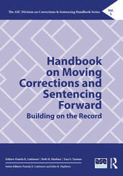 Handbook on Moving Corrections and Sentencing Forward: Building on the Record book cover
