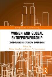 Women and Global Entrepreneurship: Contextualising Everyday Experiences book cover