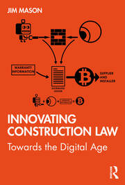 Innovating Construction Law: Towards the Digital Age book cover