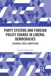 Party Systems and Foreign Policy Change in Liberal Democracies: Cleavages, Ideas, Competition book cover