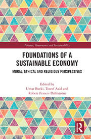 Foundations of a Sustainable Economy: Moral, Ethical and Religious Perspectives book cover