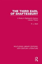 The Third Earl of Shaftesbury: A Study in Eighteenth-Century Literary Theory book cover