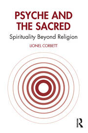 Psyche and the Sacred: Spirituality Beyond Religion book cover