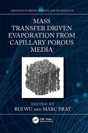 Mass Transfer Driven Evaporation From Capillary Porous Media book cover