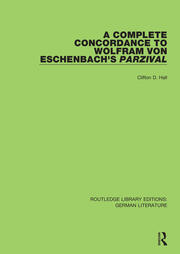 A Complete Concordance to Wolfram von Eschenbach’s Parzival book cover