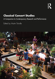 Classical Concert Studies: A Companion to Contemporary Research and Performance book cover
