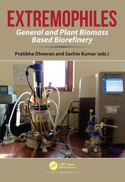 Extremophiles: General and Plant Biomass Based Biorefinery book cover