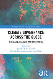 Climate Governance across the Globe: Pioneers, Leaders and Followers book cover