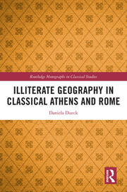 Illiterate Geography in Classical Athens and Rome book cover