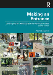 Making an Entrance: Dancing Out the Message Behind Inclusive Practice book cover