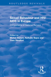 Sexual Behaviour and HIV/AIDS in Europe: Comparisons of National Surveys book cover