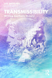 Transmissibility: Writing Aesthetic History book cover
