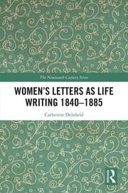 Women’s Letters as Life Writing 1840–1885 book cover