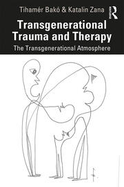 Transgenerational Trauma and Therapy: The Transgenerational Atmosphere book cover