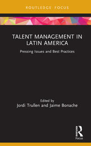 Talent Management in Latin America: Pressing Issues and Best Practices book cover