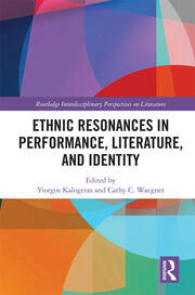 Ethnic Resonances in Performance, Literature, and Identity book cover