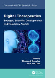 Digital Therapeutics: Strategic, Scientific, Developmental, and Regulatory Aspects book cover