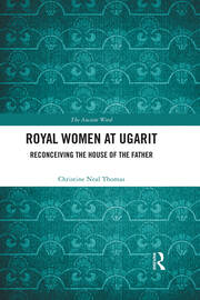 Royal Women at Ugarit: Reconceiving the House of the Father book cover