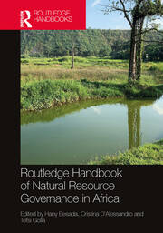 Routledge Handbook of Natural Resource Governance in Africa book cover