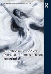 Illustration in Fin-de-Siècle Transatlantic Romance Fiction book cover