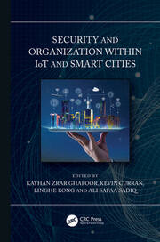 Security and Organization within IoT and Smart Cities book cover